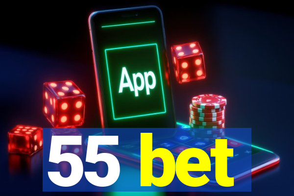 55 bet